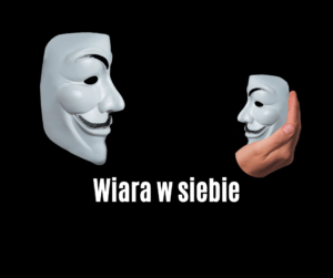 wiara w siebie