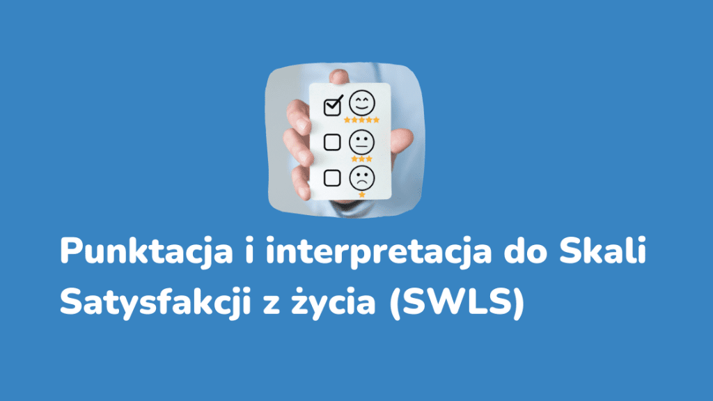 Skala Satysfakcji z życia