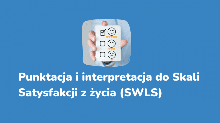 Skala Satysfakcji z życia