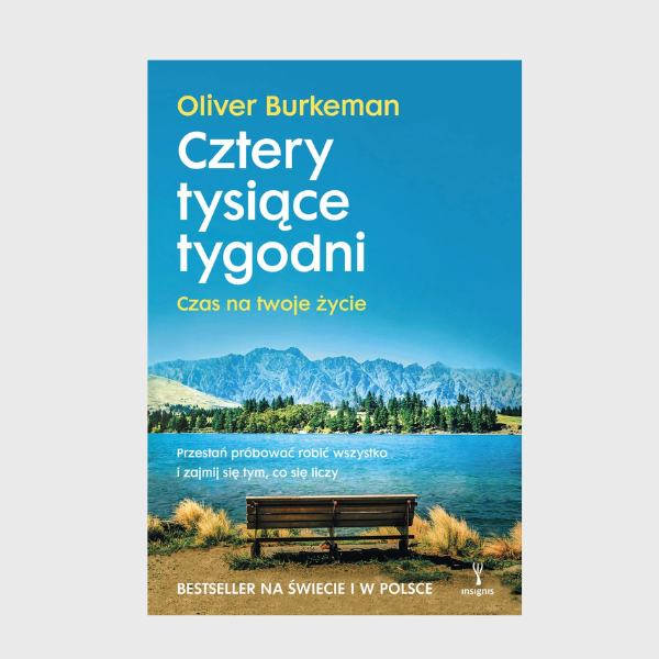 Okładka Cztery tysiace tygodni, Oliver Burkeman